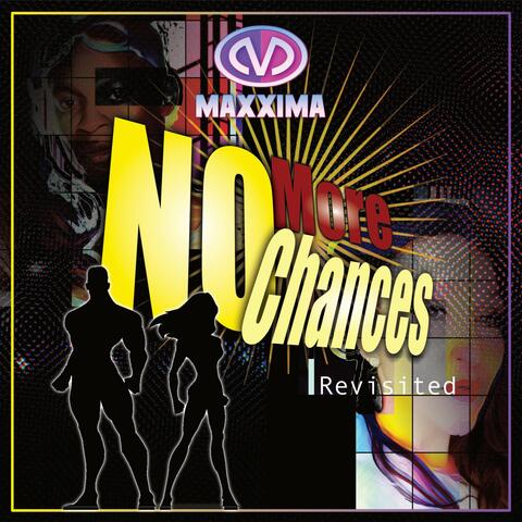 No More Chances