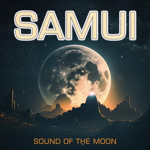 Sound of the Moon