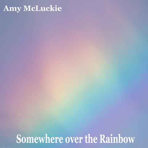 Somewhere over the Rainbow