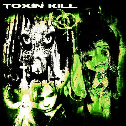 Toxin Kill