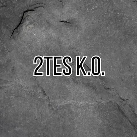 2Tes K.O.....