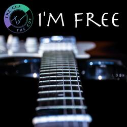 I'm Free