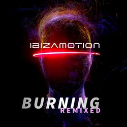 Burning Remixed