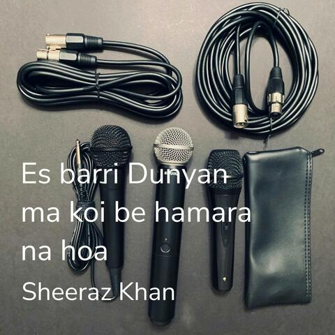 Es barri Dunyan ma koi be hamara na hoa