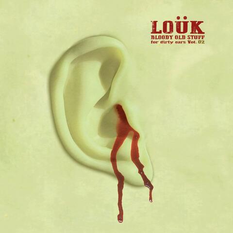Bloody Old Stuff for Dirty Ears, Vol. 02