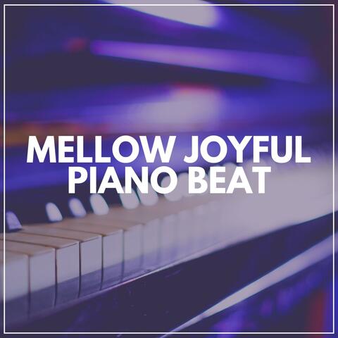 Mellow Joyful Piano Beat