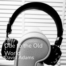 Ode to the Old World