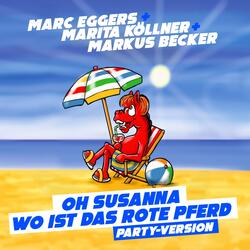 Oh Susanna - Wo ist das rote Pferd?