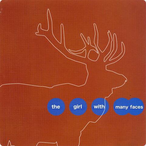 The Girl with Many Faces