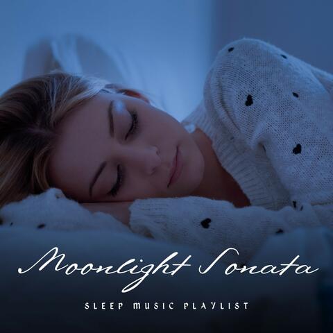 Moonlight Sonata: Sleep Music Playlist