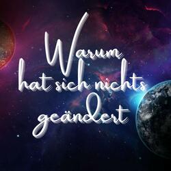 Warum hat sich nichts geändert