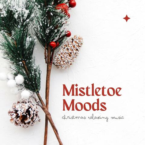 Mistletoe Moods: Romantic Christmas Jazz