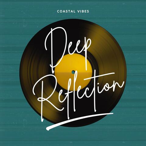 Deep Reflection