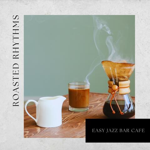 Roasted Rhythms: Relaxing Jazz