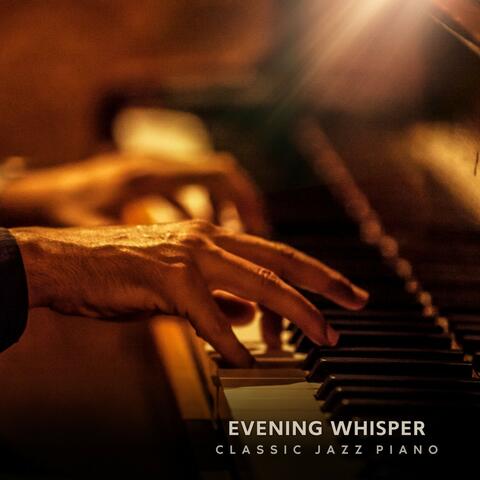 Evening Whisper: Evening Jazz