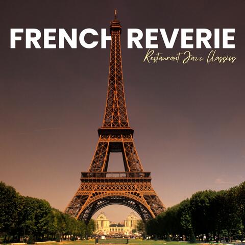 French Reverie: French Jazz