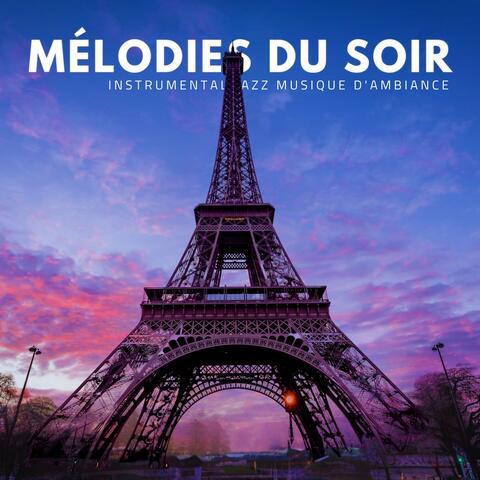 Mélodies du Soir: Piano Jazz Instrumental