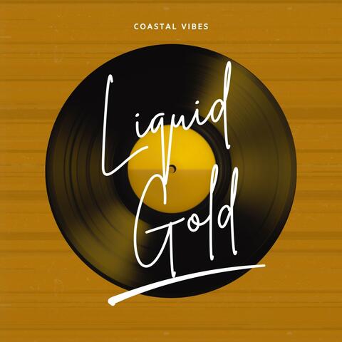 Liquid Gold