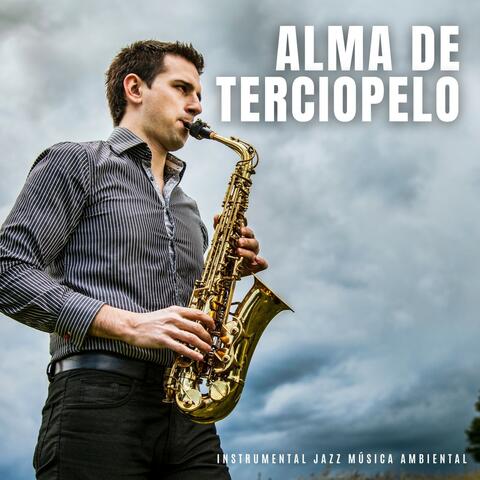 Alma de Terciopelo: Música Ambiental Relajante