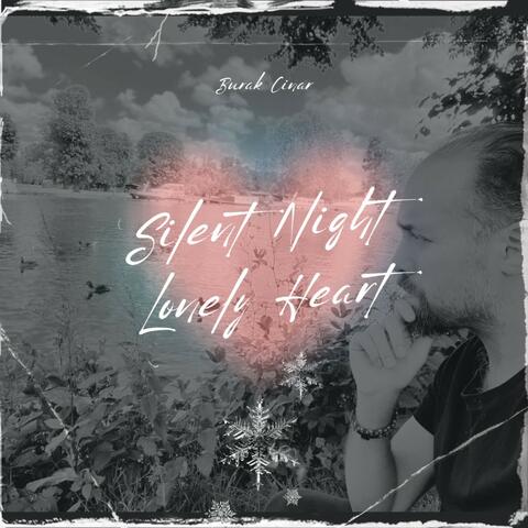Silent Night, Lonely Heart