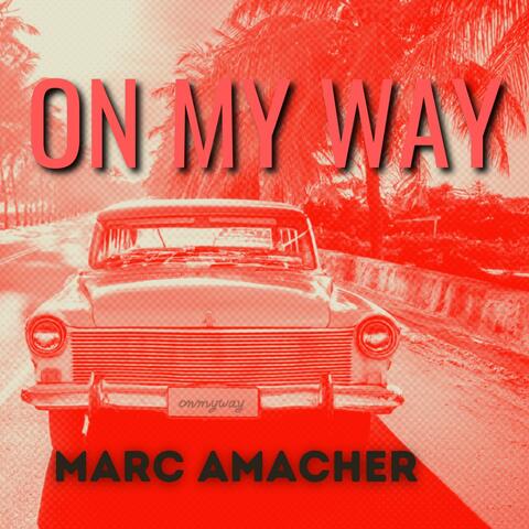 On My Way
