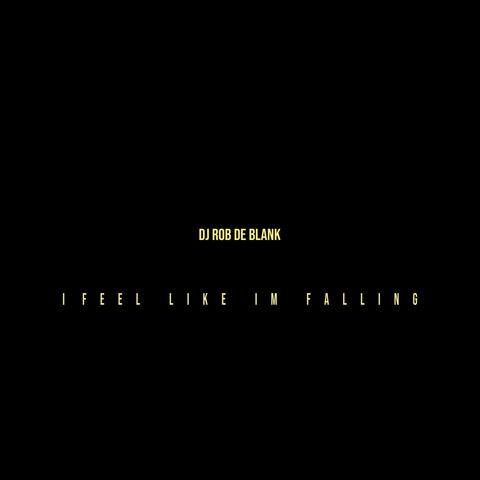 I Feel Like Im Falling