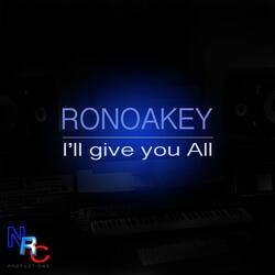I'll Give You All