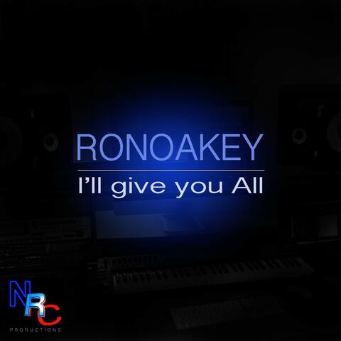 I'll Give You All