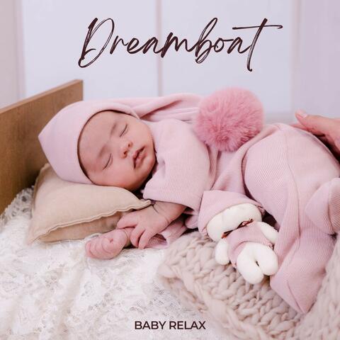 Dreamboat: Baby Lullaby Songs