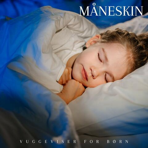 Måneskin: Vuggeviser Til Børn