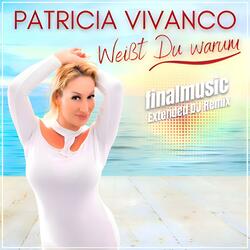 Weißt Du Warum Extended Mix