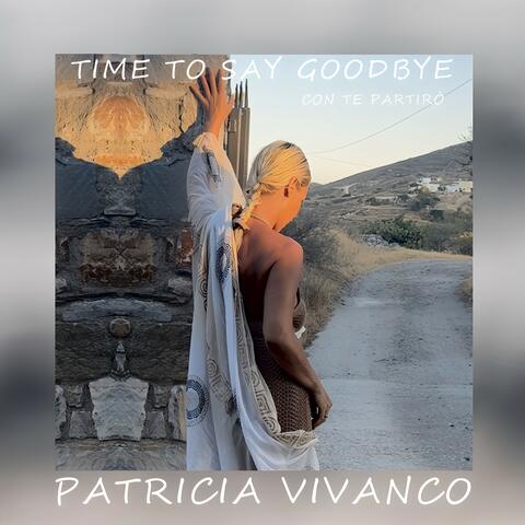 Time to Say Goodbye Con Te Partirò