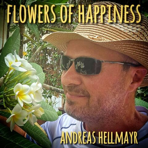 Flowers of Happiness