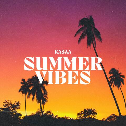Summer Vibes