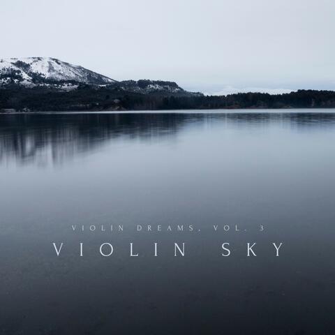 Violin Dreams, Vol. 3