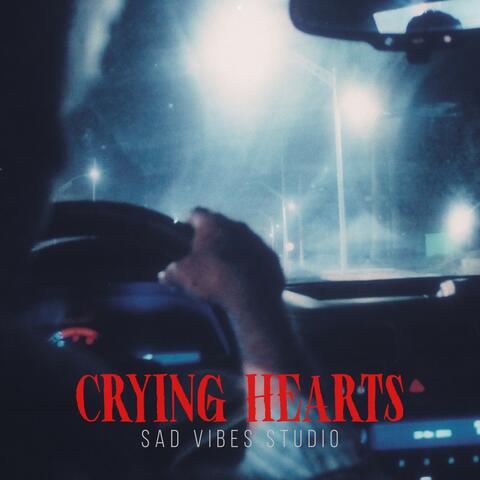 Crying Hearts