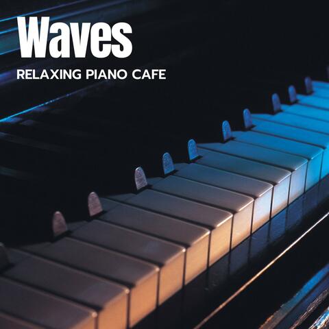 Waves: Piano Music