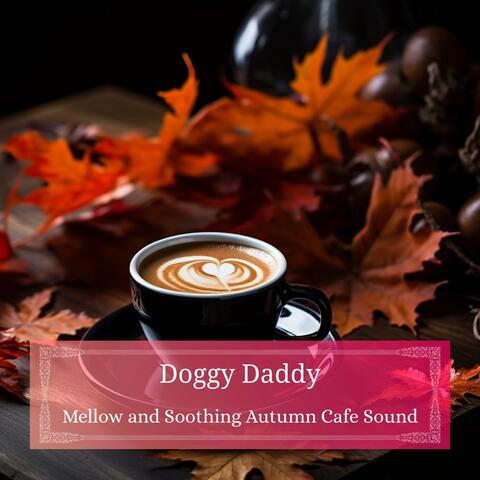 Mellow and Soothing Autumn Cafe Sound
