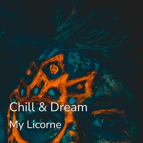 Chill & Dream