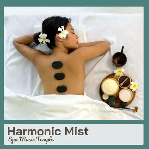 Harmonic Mist: Spa Relaxation