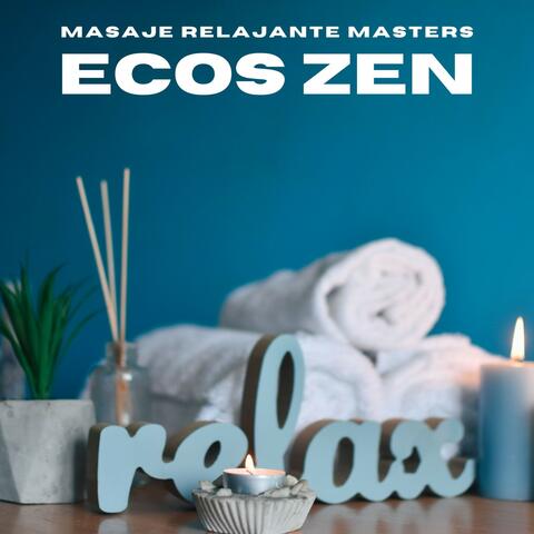 Ecos Zen: Relajación Spa