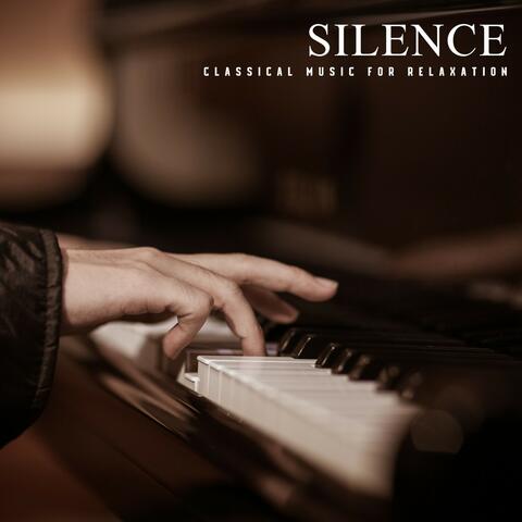 Silence: Peaceful Piano Music