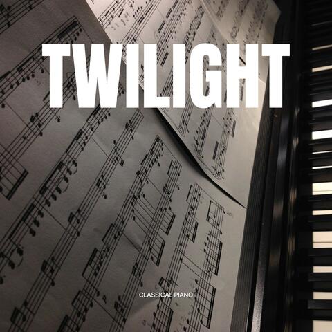 Twilight: Instrumental Piano Music