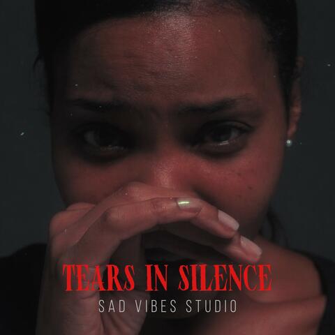 Tears in Silence