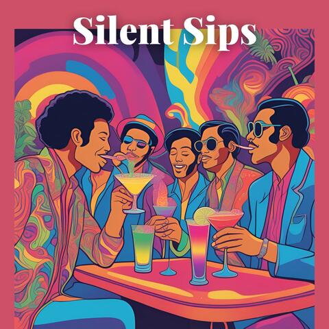Silent Sips
