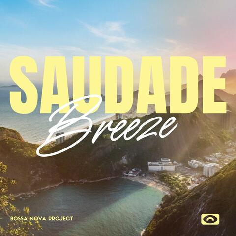 Saudade Breeze: Instrumental Bossa Nova