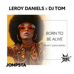 Born to Be Alive