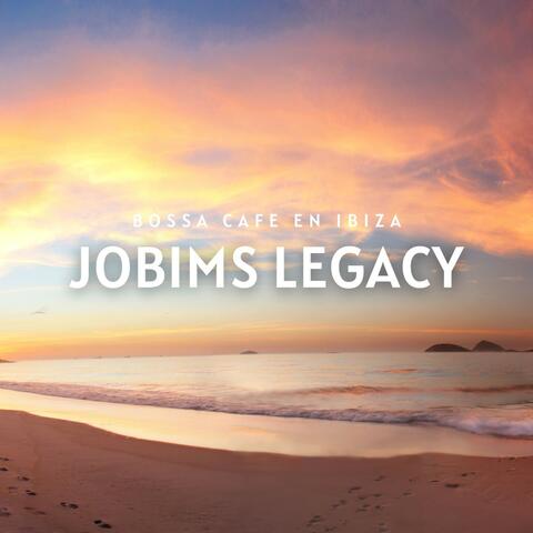 Jobims Legacy: Bossa Nova