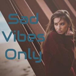Sad and Dark Memories (No Vocals)