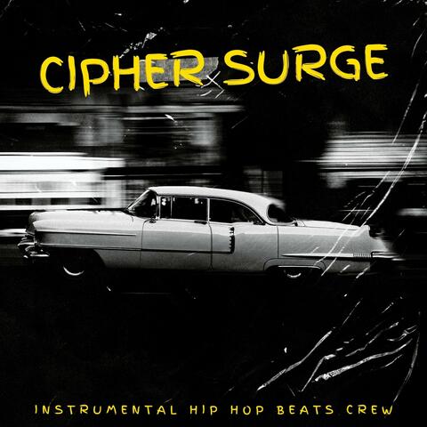 Cipher Surge: Hip Hop Instrumentals